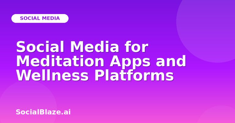 Social Media For Meditation Apps And Wellness Platforms