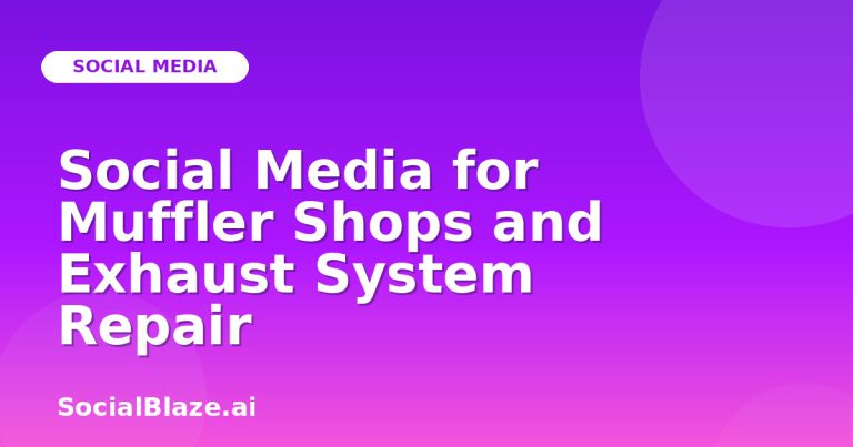 Social Media For Muffler Shops And Exhaust System Repair Social Media For Muffler Shops And Exhaust System Repair