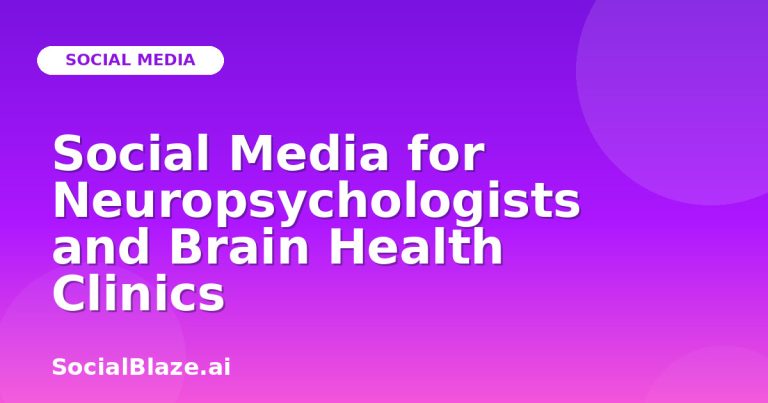 Social Media For Neuropsychologists And Brain Health Clinics Social Media For Neuropsychologists And Brain Health Clinics