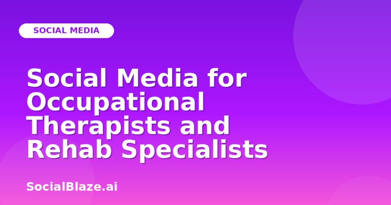 Social Media For Occupational Therapists And Rehab Specialists Social Media For Occupational Therapists And Rehab Specialists
