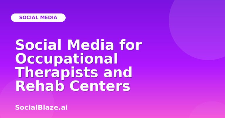 Social Media For Occupational Therapists And Rehab Centers Social Media For Occupational Therapists And Rehab Centers