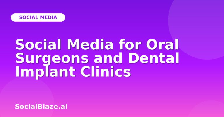 Social Media For Oral Surgeons And Dental Implant Clinics Social Media For Oral Surgeons And Dental Implant Clinics