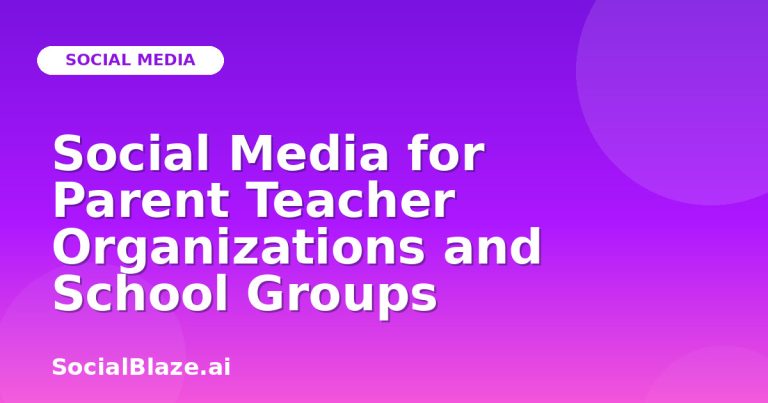 Social Media For Parent Teacher Organizations And School Groups