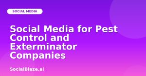 Social Media for Pest Control and Exterminator Companies