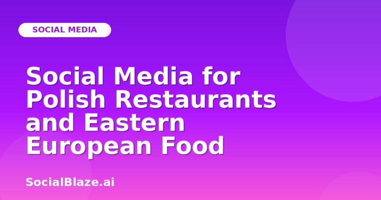 Social Media For Polish Restaurants And Eastern European Food