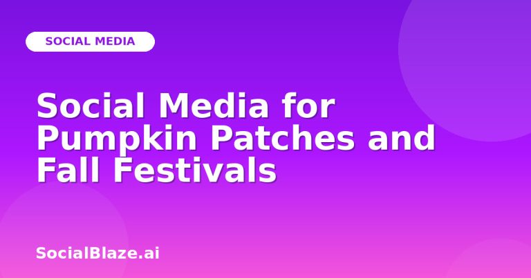 Social Media For Pumpkin Patches And Fall Festivals