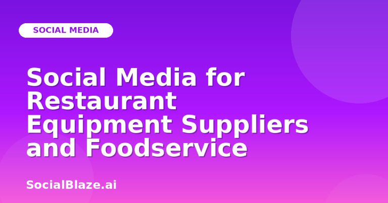 Social Media For Restaurant Equipment Suppliers And Foodservice