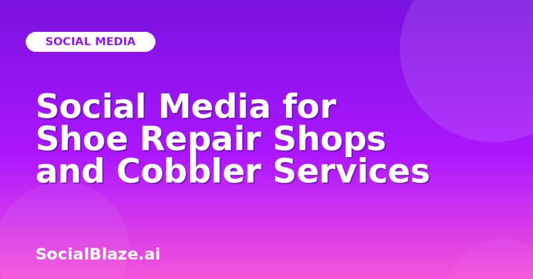 Social Media For Shoe Repair Shops And Cobbler Services Social Media For Shoe Repair Shops And Cobbler Services
