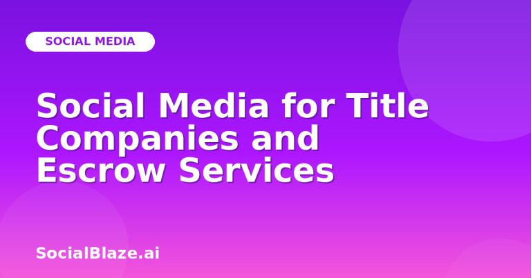 Social Media For Title Companies And Escrow Services Social Media For Title Companies And Escrow Services