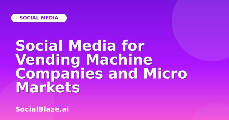Social Media For Vending Machine Companies And Micro Markets