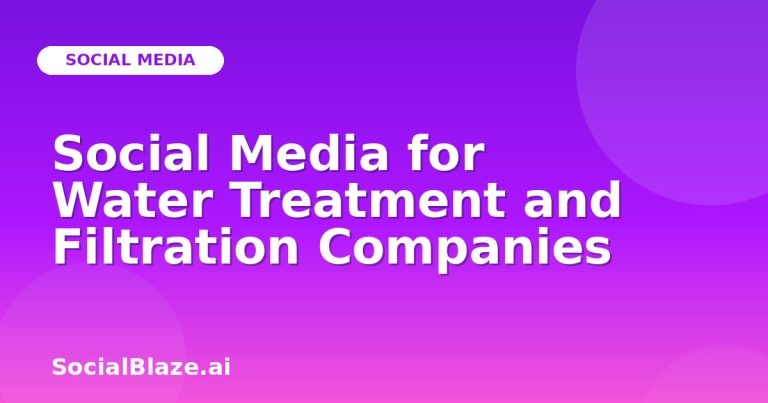 Social Media For Water Treatment And Filtration Companies Social Media For Water Treatment And Filtration Companies