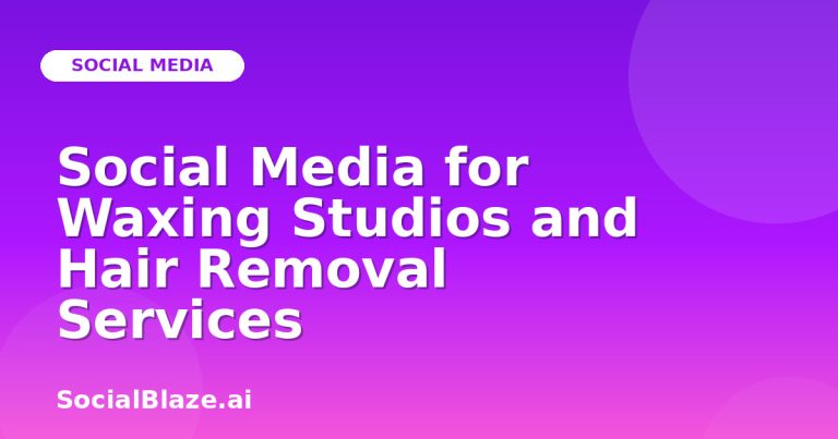 Social Media For Waxing Studios And Hair Removal Services Social Media For Waxing Studios And Hair Removal Services