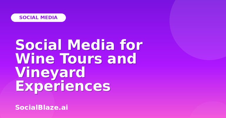 Social Media For Wine Tours And Vineyard Experiences Social Media For Wine Tours And Vineyard Experiences