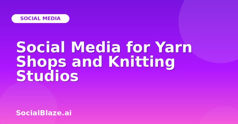 Social Media For Yarn Shops And Knitting Studios