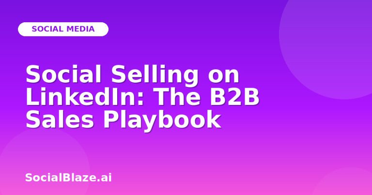 Social Selling On Linkedin: The B2B Sales Playbook