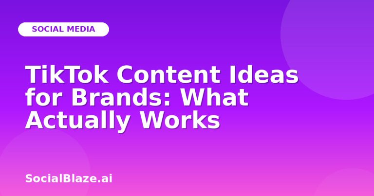 Tiktok Content Ideas For Brands: What Actually Works Tiktok Content Ideas For Brands: What Actually Works