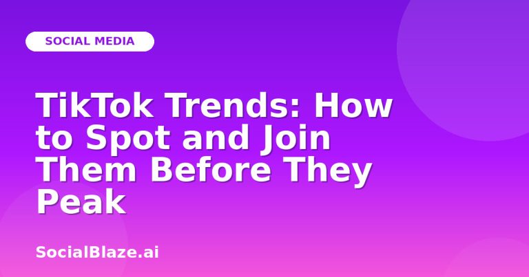 Tiktok Trends: How To Spot And Join Them Before They Peak Tiktok Trends: How To Spot And Join Them Before They Peak