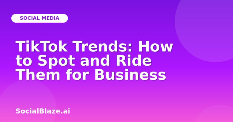 Tiktok Trends: How To Spot And Ride Them For Business Tiktok Trends: How To Spot And Ride Them For Business