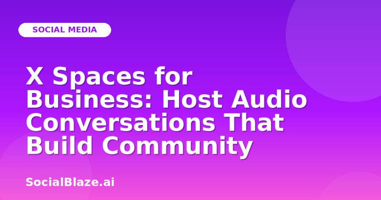 X Spaces For Business: Host Audio Conversations That Build Community X Spaces For Business: Host Audio Conversations That Build Community